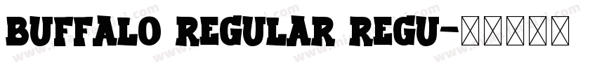 Buffalo Regular Regu字体转换